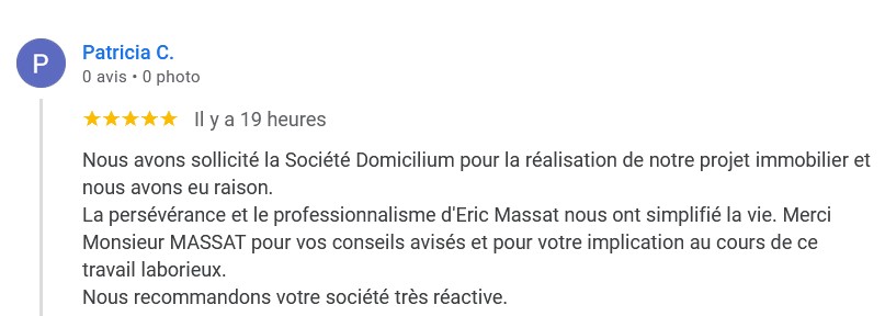 Chasseur immobilier Domicilium - avis client - professionnalisme, implication et réactivité